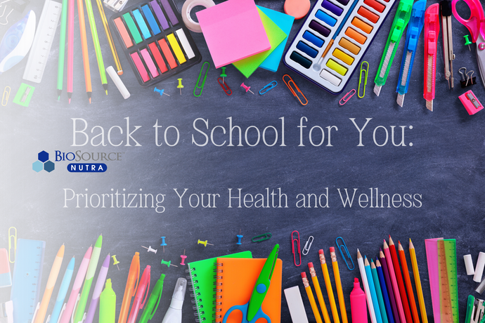 Back-to-School for You: Prioritizing Your Health and Wellness